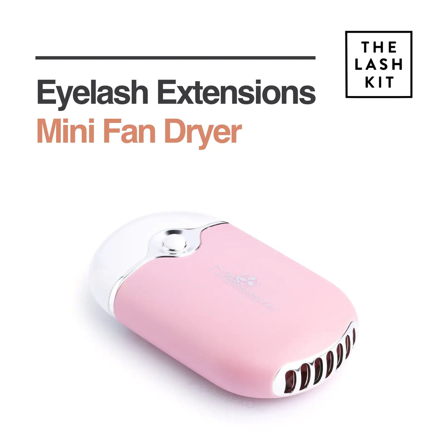 Eyelash kit Fan Dryer